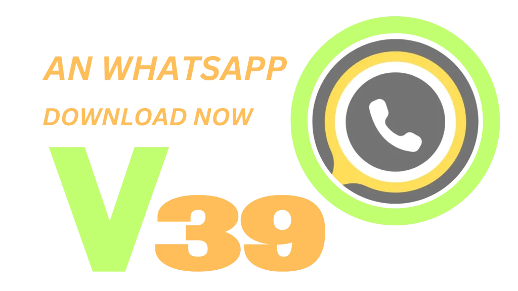 AN WhatsApp Download